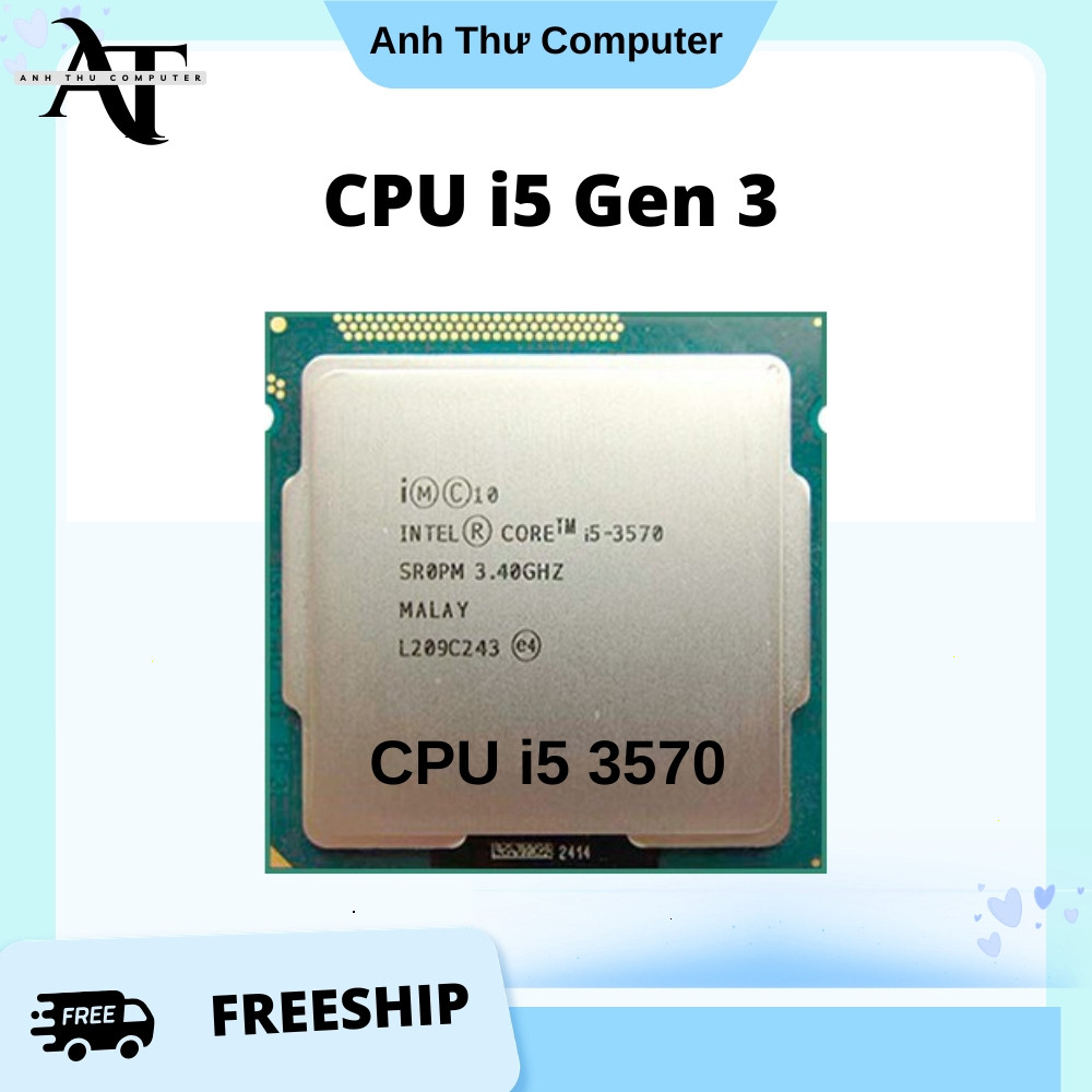 Hàng Chuẩn CPU Core i5 3570 | i5 3470 | i5 3340 Cũ Đã Qua Sử dụng chạy trên main H61 socket 1155