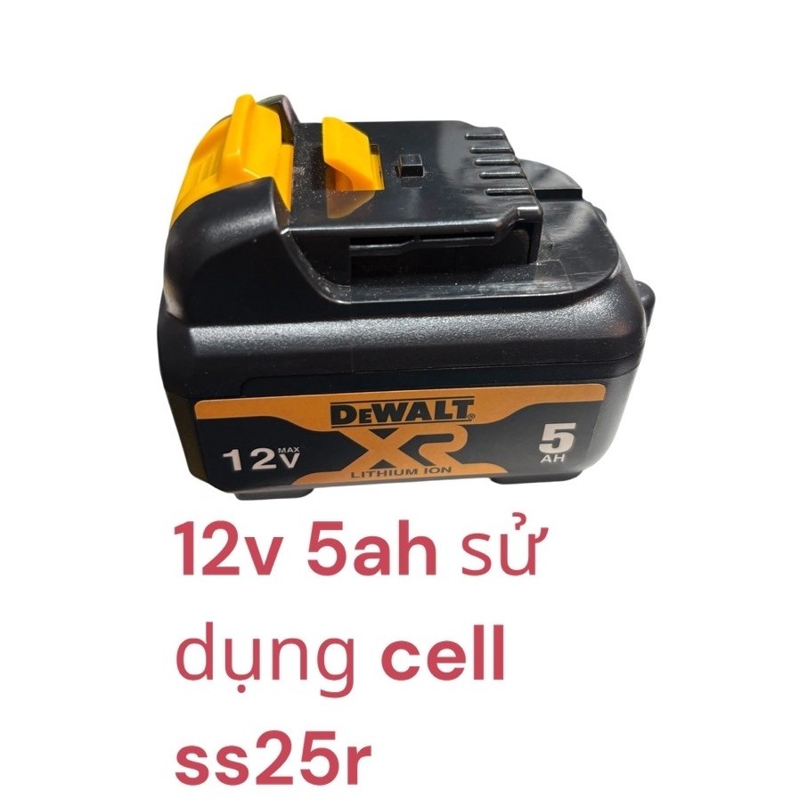 pin 12v 5ah sử dụng cell ss25r nhận sạc zin DEWALT