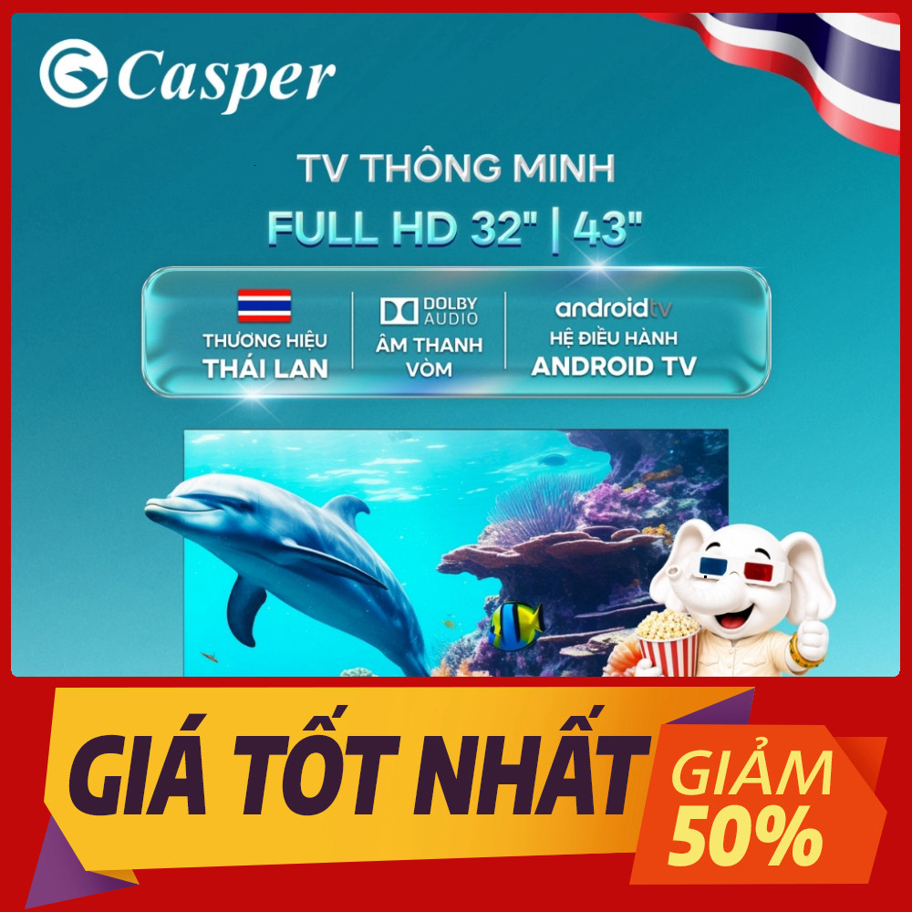 Smart Android Tivi Casper 32 inch/ 43 inch - HD/ Full HD - E32HAC110/ 43FGK610 - Bảo hành 2 năm