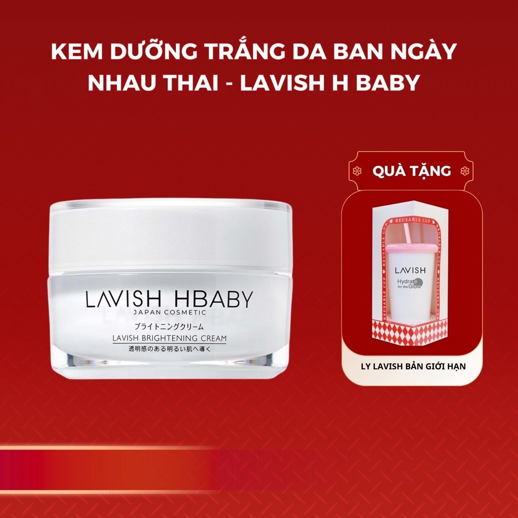 Kem nhau thai Lavish H Baby Made in Japan 50gr