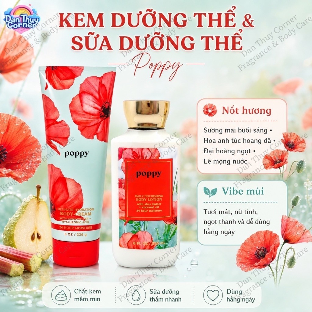 Poppy Dưỡng Thể Bath & Body Works Body Lotion 236ml/Body Cream 226g hương hoa anh túc, lê mọng & đại