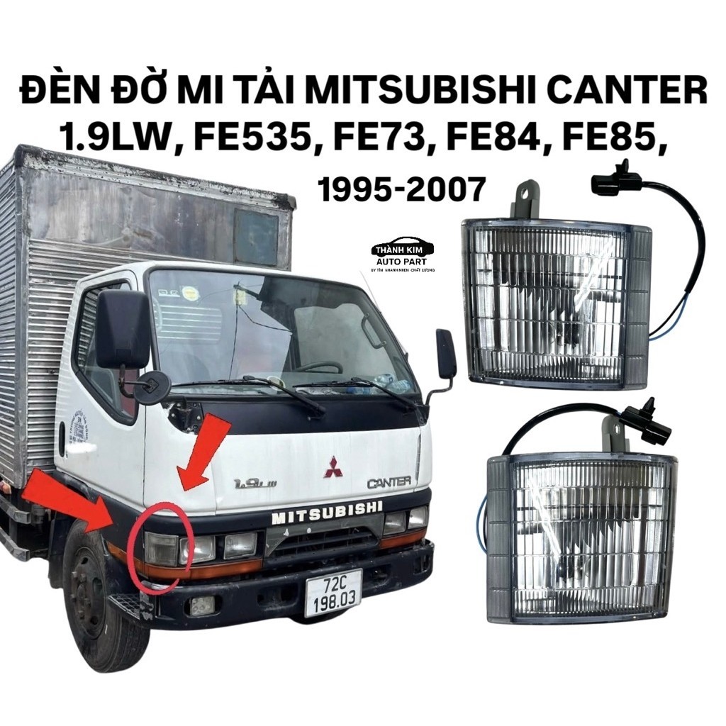 ĐÈN ĐỜ MI, ĐÈN XI NHAN TẢI MITSUBISHI CANTER FE71, FE84, FE85 ĐỜI 1995-2007 (MITSUBISHI 4 MẮT)