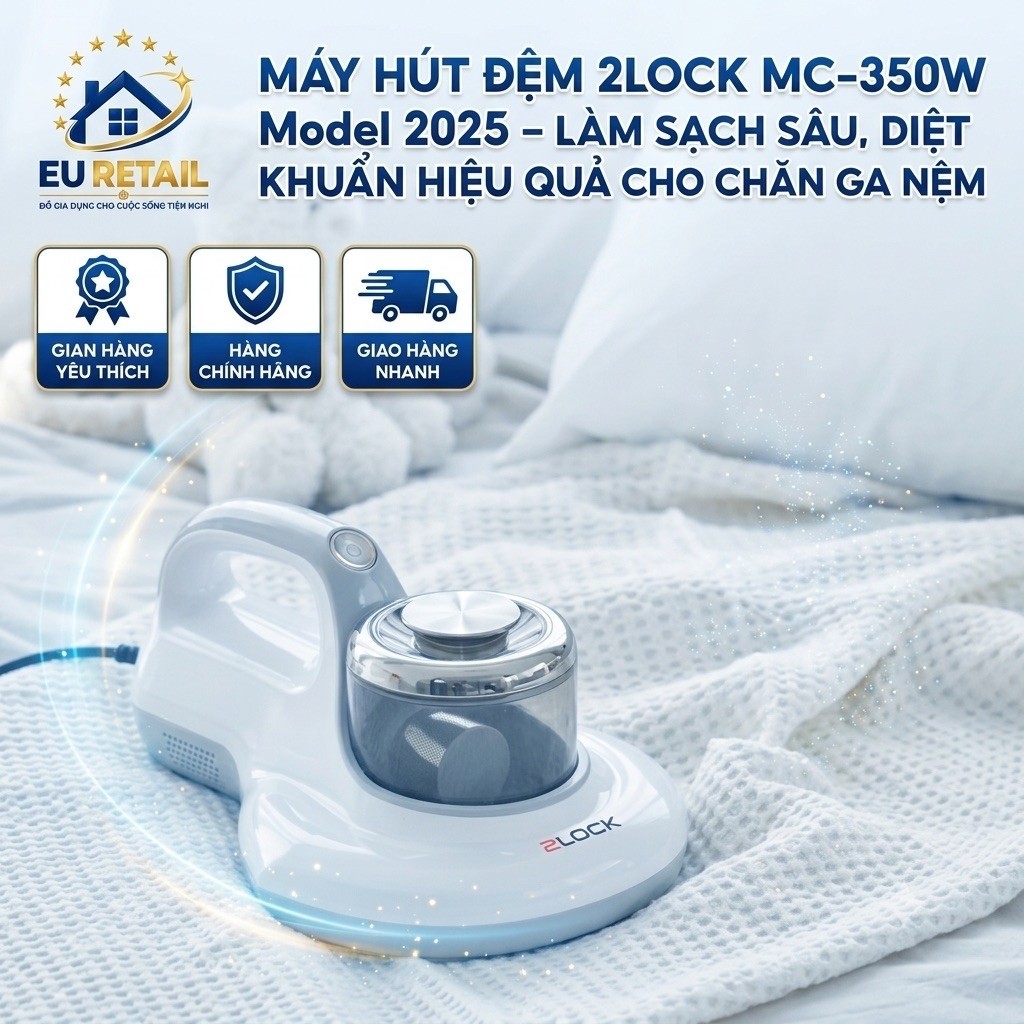 Máy Hút Đệm 2LOCK MC-350W Model 2025 – Làm Sạch Sâu, Diệt Khuẩn Hiệu Quả Cho Chăn Ga Nệm HOT