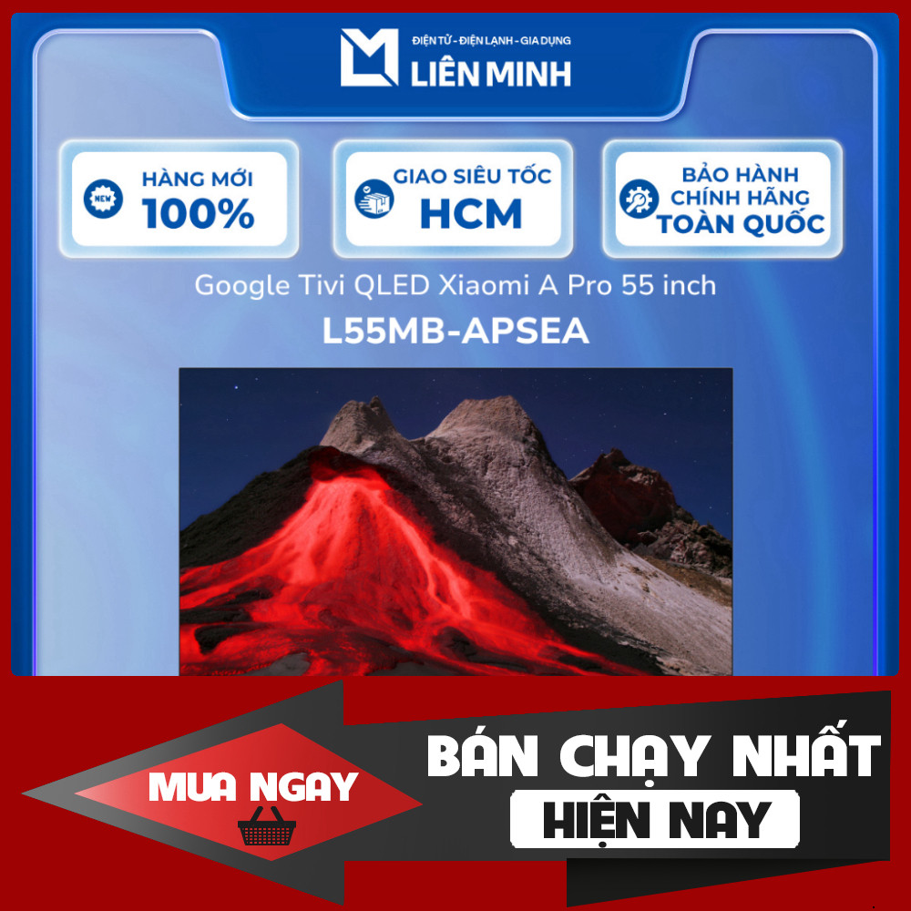 L55MB-APSEA (55") - Google Tivi QLED Xiaomi A Pro 4K 55 inch L55MB-APSEA [Giao Toàn Quốc]