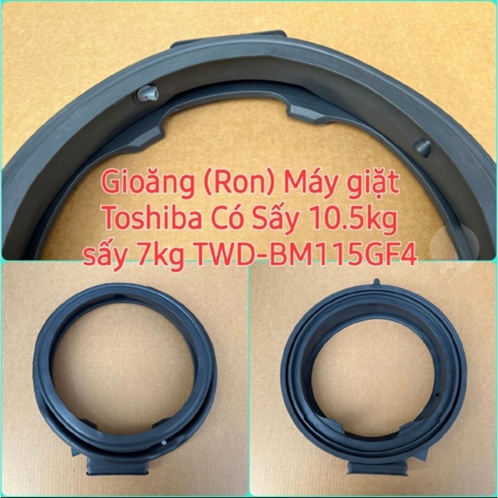 Gioăng (Ron) Máy giặt Toshiba Có Sấy 10.5kg sấy 7kg TWD-BM115GF4 TWD-BM135GF4V TWD-BJ120M4V
