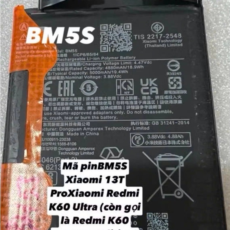 Pin BM5S Xiaomi 13T Pro 5GXiaomi Redmi K60 Ultra (còn gọi là K60 Extreme Edition)zin bốc máy