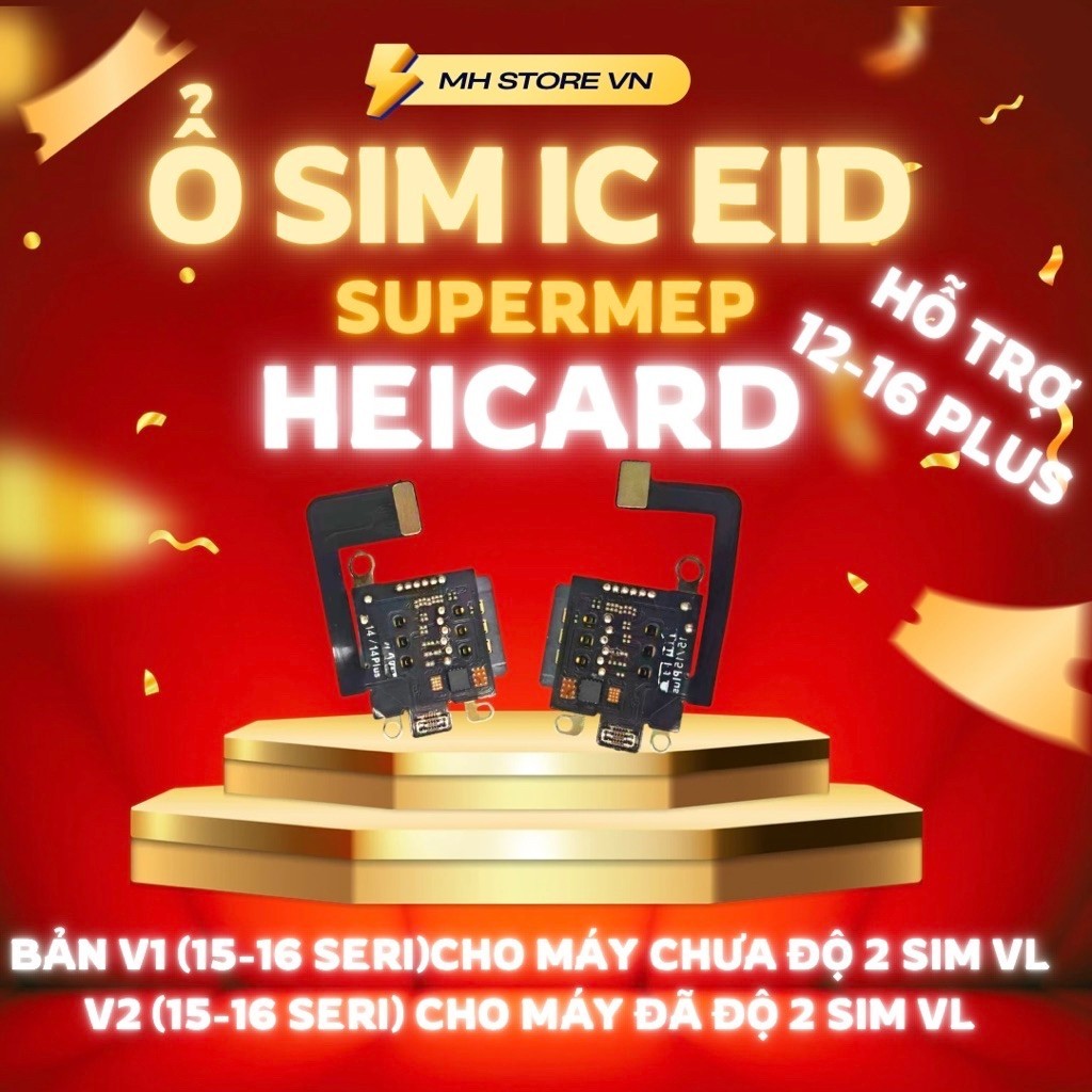 Ổ sim EID/MEP của HEICARD tích hợp IC SuperMEP cho 12-16plus, lắp 1-2 SIM Ko cần dùng sim ghép ngoài
