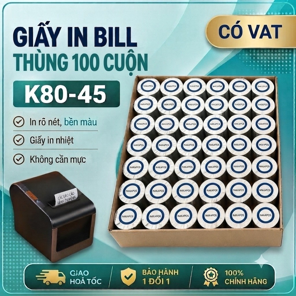 [THÙNG 100 CUỘN] Giấy in bill K80x45 giấy in nhiệt K80 80mm giấy in hóa đơn K80*45 K80x45m K80-45 in