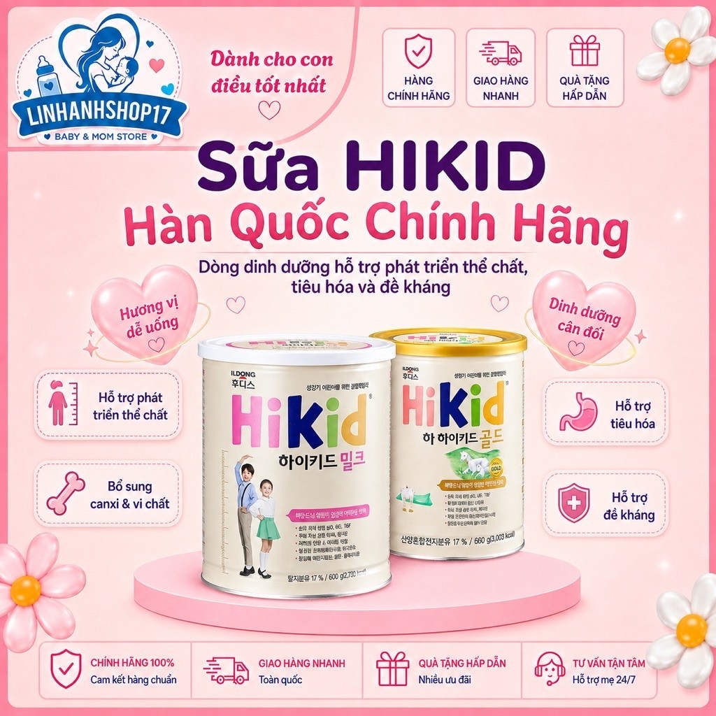 Sữa HIKID Hàn Quốc Chính Hãng ILDONG FOODIS | HIKID Milk 600g & HIKID Gold Sữa Dê | Canxi DHA Vitami