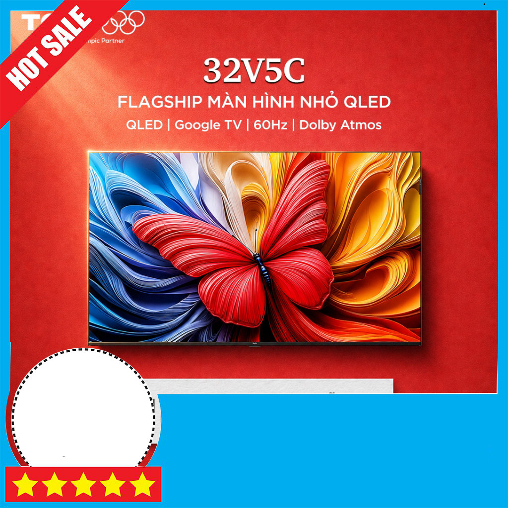 NHẮN SHOP ĐẶT  Tivi QLED TCL 32V5C Google TV Âm Thanh Dolby Atmos 32 Inch Bảo Hành 2 Năm ..