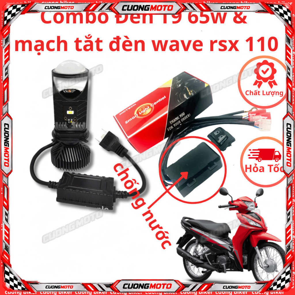 combo đèn t9 65w sịn và mạch tắt đèn auto passing xe wave rsx 110 chống nước hàng chất lượng cao cuo