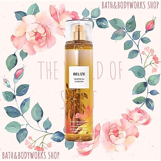 Xịt thơm toàn thân Bath & Body Works mùi Belize Tropical Cabana