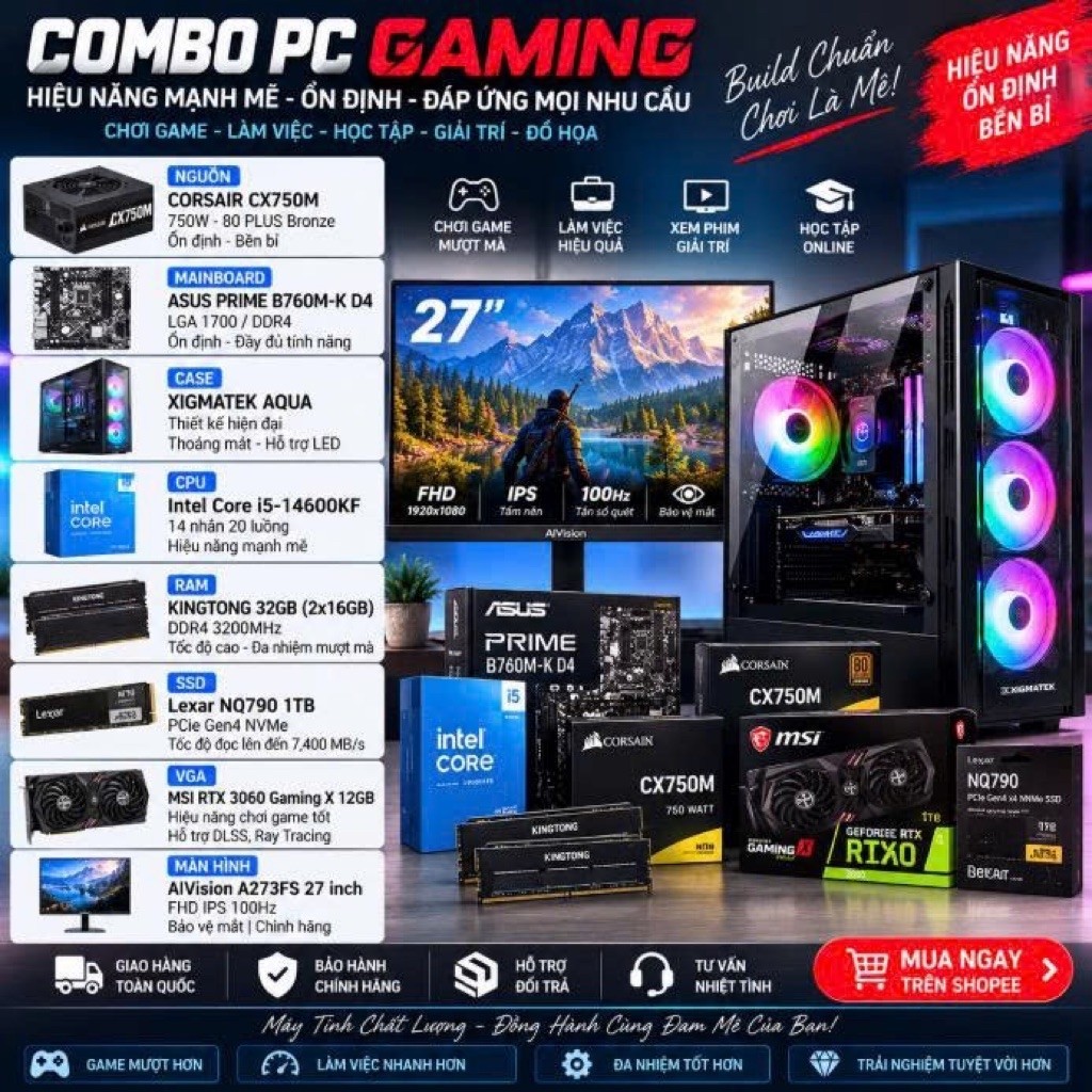 COMBO PC GAMING i5-14600KF RTX 3060 12GB | RAM 32GB | SSD Lexar NQ790 1TB | Màn 27” 100Hz