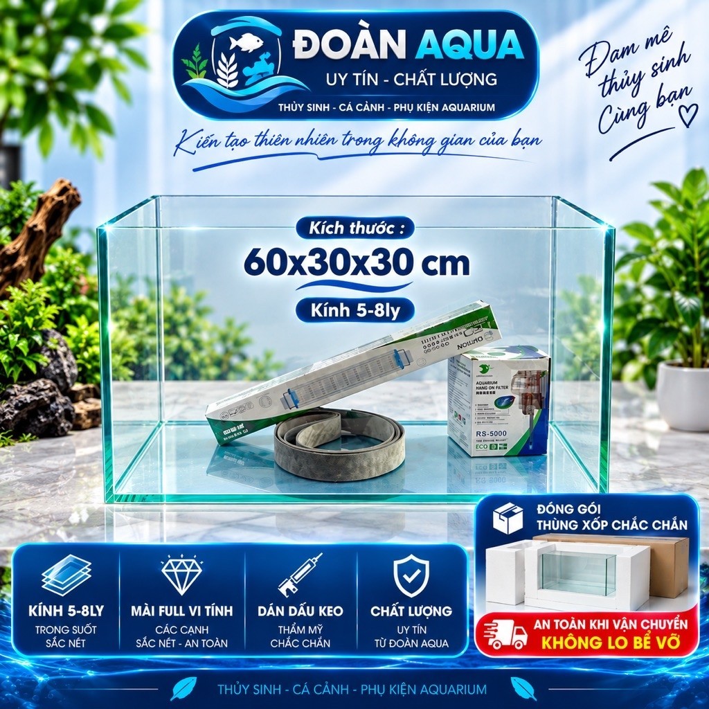 Bể Cá Kích Thước 60x30x30 Kính 5ly 8ly Dán Dấu Keo Mài Full Vi Tính Tặng kèm Quà Tặng