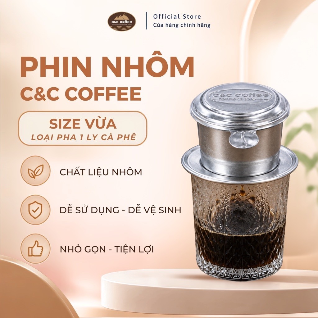 Phin Cà Phê Nhỏ, Phin Nhôm Pha Cà Phê Size Nhỏ, Phin Pha Cafe 1 Ly Bằng Nhôm - C&C Coffee