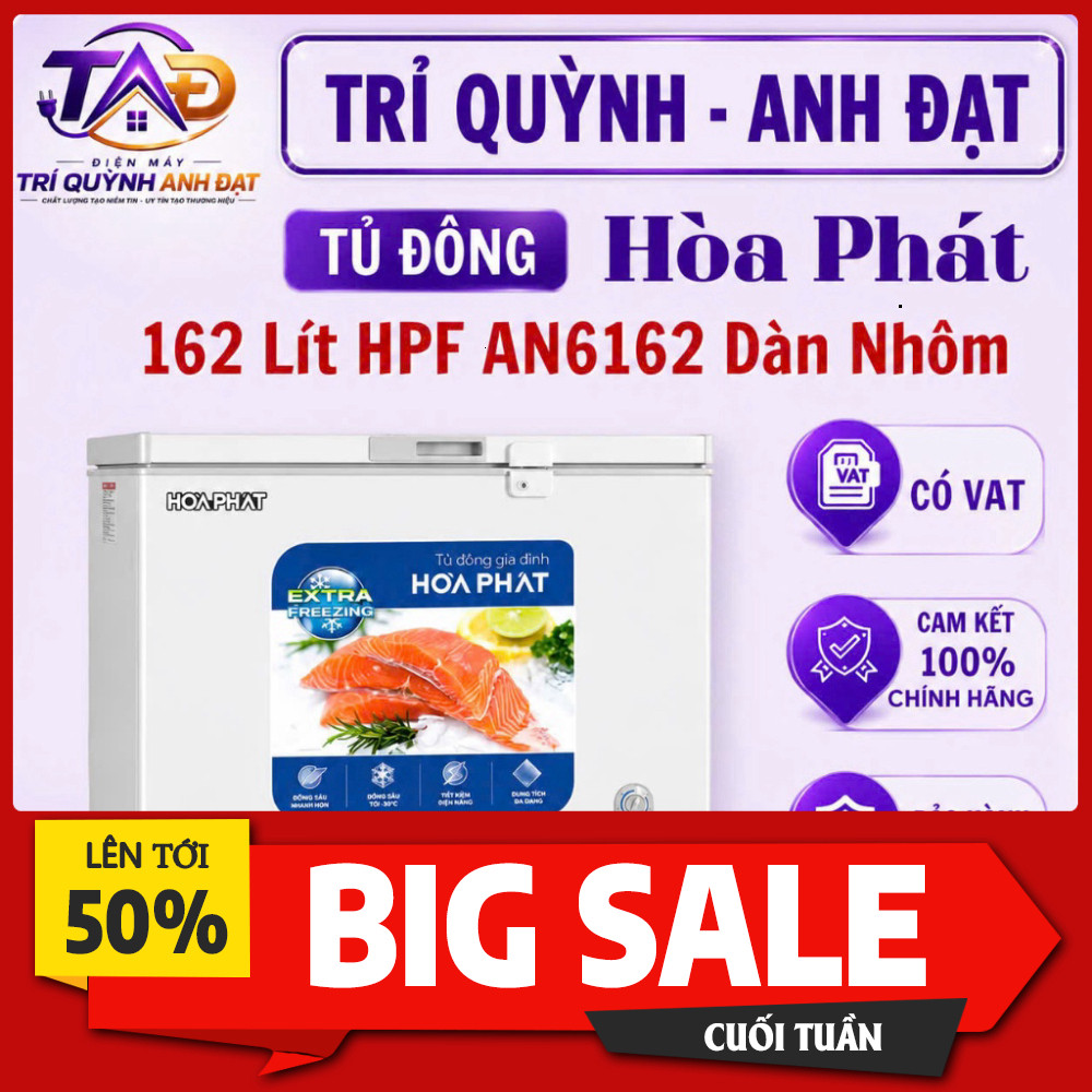 IB ĐẶT HÀNG  Tủ Đông Hòa Phát HPF AN6162 162 Lít Dàn Nhôm 1 Cửa Tiết Kiệm Điện Bảo Hành 24 Tháng Tại
