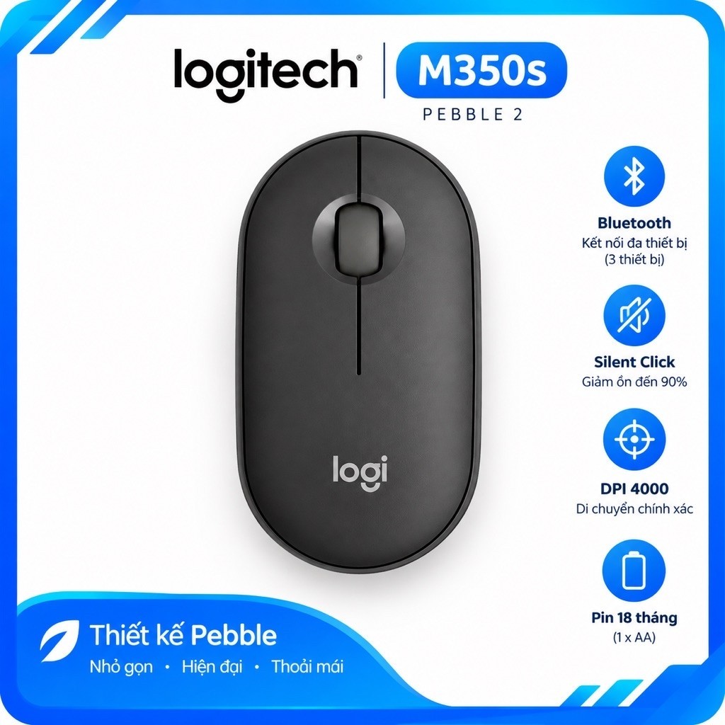 Chuột Logitech Pebble Mouse 2 M350s Bluetooth Silent - Mỏng nhẹ, 4000DPI , Ko kèm Usb Receiver