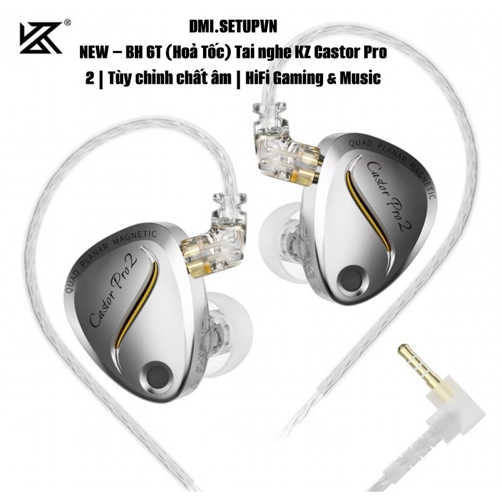 🎧NEW – BH 6T Tai nghe KZ Castor Pro 2 | Tùy chỉnh chất âm | HiFi Gaming & Music
