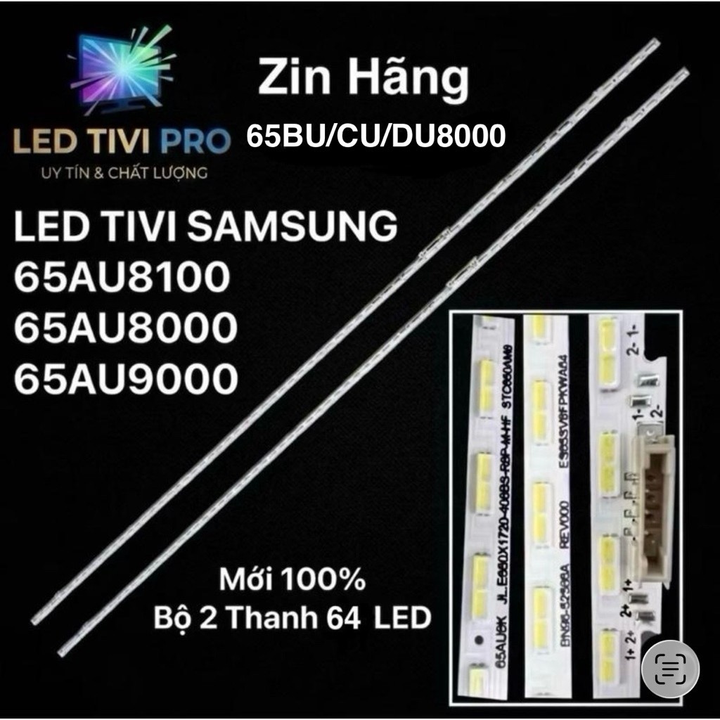 LED  SAMSUNG 65AU8100 / 65AU8000 / 65AU9000 / 65BU8000 / 65CU8000 / 65DU8000 Mới 100% 1 Bộ 2 Thanh 6