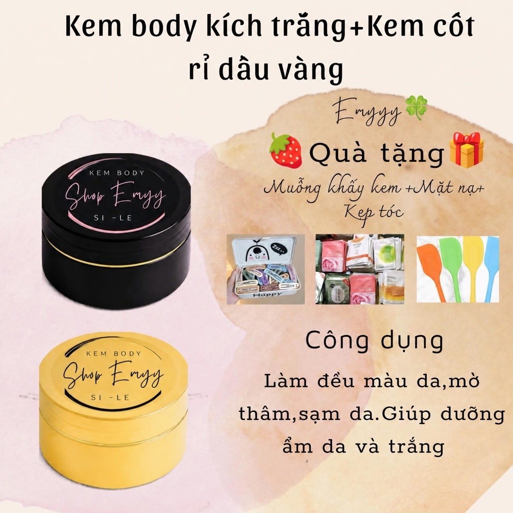 Combo 2 hũ kem body: Kem cốt rỉ vàng (250g)+ kem body kích trắng (150g) giúp làm đều màu da, trắng sáng, mờ thâm…Emyyy🍀