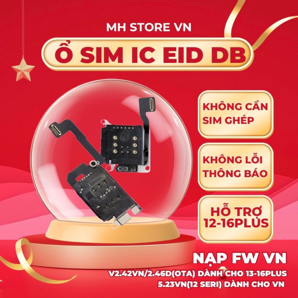 Ổ Sim IC EID cho 12-16Plus Lock, ko cần dùng sim ghép, ổ nạp VN fw 2.42VN/2.46VN (13-16plus), 5.23vn (12 seri)