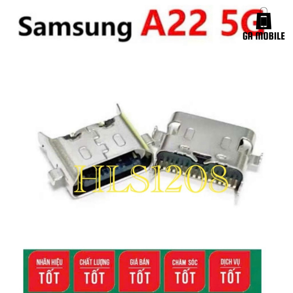 cụm sạc sam sung a22-5g/ cụm đuôi sạc samsung a22-5g/ chân sạc samsung a22-5g zin mới