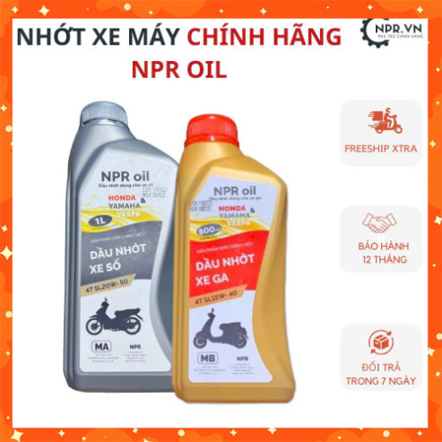 Dầu Nhớt NPR OIL Dùng Cho Xe Số - Xe Tay Ga Hàng Chất Lượng Cao
