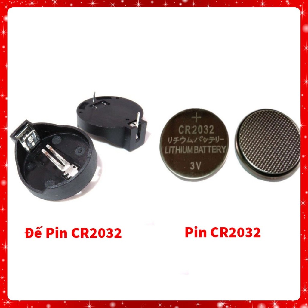 Pin CR2032, Đế Pin CR2032 Chân Cắm - Pin Cúc Áo CR2032, Đế Pin Cúc Áo CR2032 Chân Cắm
