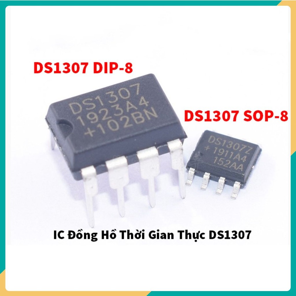 IC Đồng Hồ Thời Gian Thực DS1307 DIP-8 / SOP-8 - Đếm Thời Gian