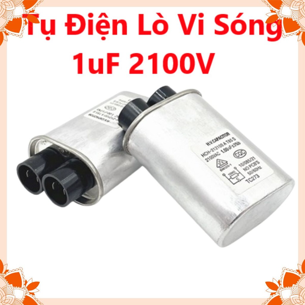 Tụ điện lò vi sóng 1uF 2100V hàng loại tốt kích thước 75x55x35mm