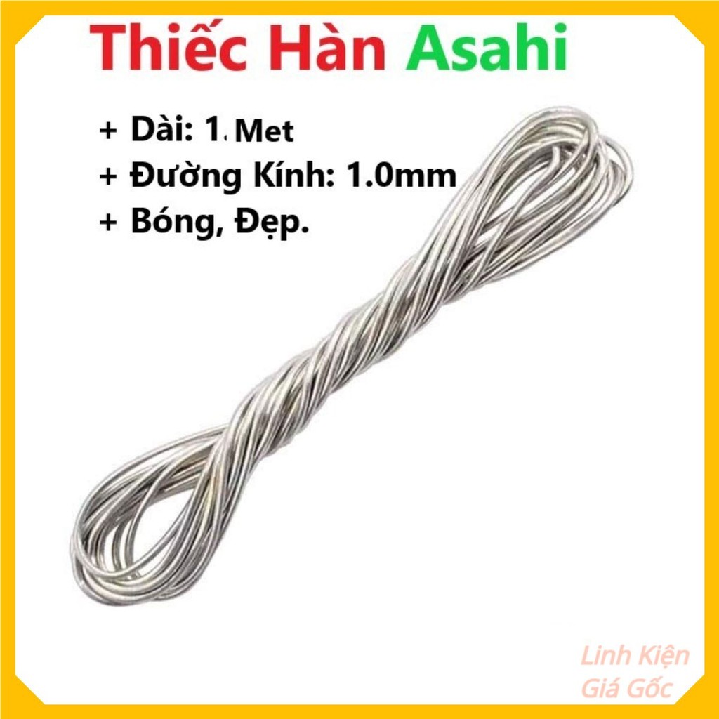 Thiếc Hàn Asahi 1m (Loại Tốt, Bóng Đẹp) - Thiếc Túi Asahi