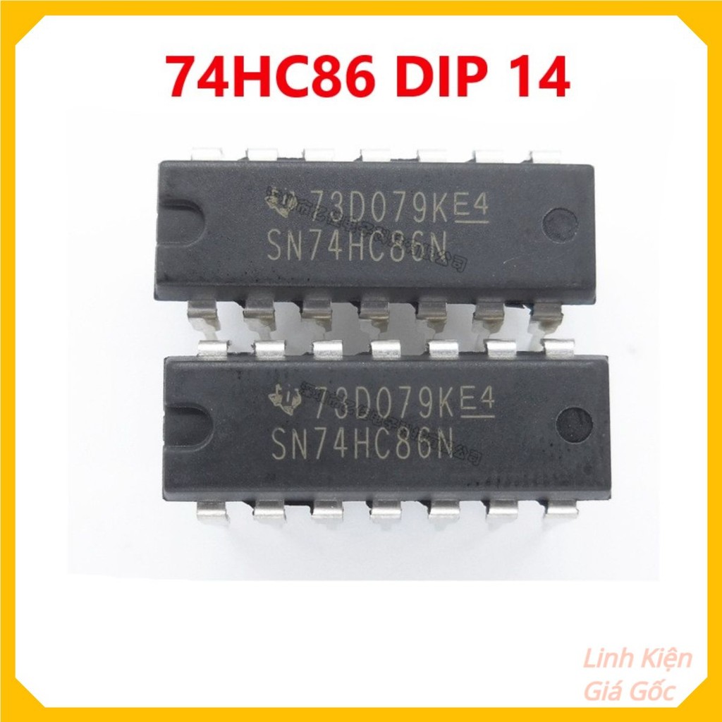 74HC86 Dip 14 chân cắm HC86, 7486