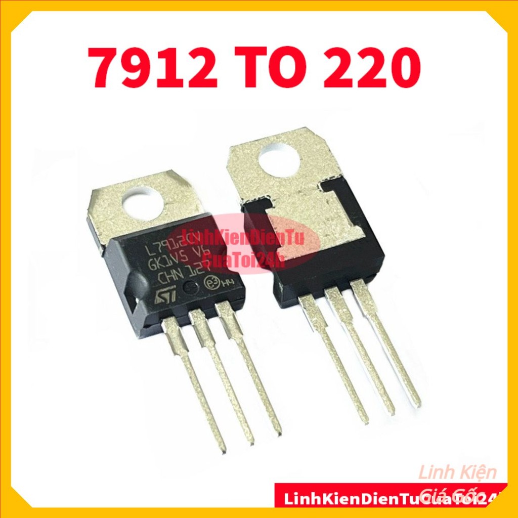 [SALE] COMBO 3 CON IC Ổn Áp Nguồn Âm 12V 7912 L7912 L7912CV LM7912 7912CV 1.5A TO-220 Chân Cắm