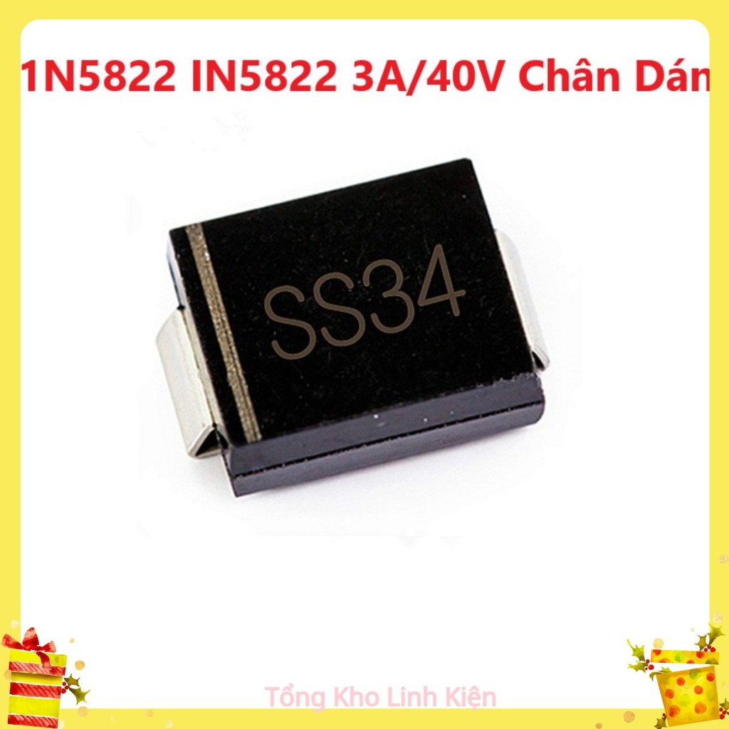 Gói 10 con SS34 - Diode Schottky 1N5822 IN5822 3A/40V Chân Dán, Chân Cắm - Chất Lượng Tốt 5822 - Đi 