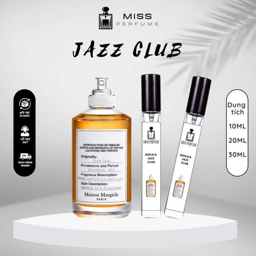 Nước Hoa Nam MISS PERFUME Jazz Club (Chiết 10ml / 20ml / 30ml) - Hấp dẫn, Ngọt ngào, Thu hút