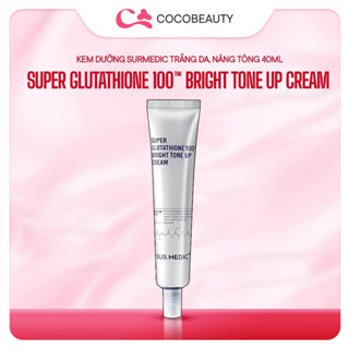  Kem Dưỡng SURMEDIC Super Glutathione 100 Bright Tone Up Cream Nâng Tông Trắng Da 40ml 