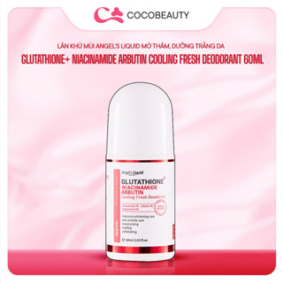 Lăn khử mùi giảm thâm nách, làm trắng da Angel's Liquid Glutathione Niacinamide Cooling Fresh Dedorant 60ml
