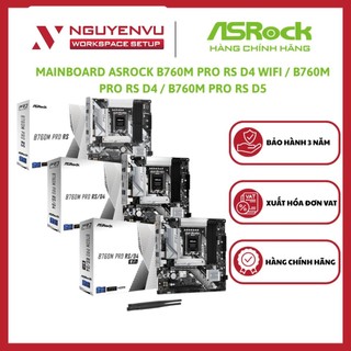 Mainboard Asrock B760M Pro RS D4 WiFi / B760M Pro RS D4 / B760M Pro RS - Hàng Chính Hãng
