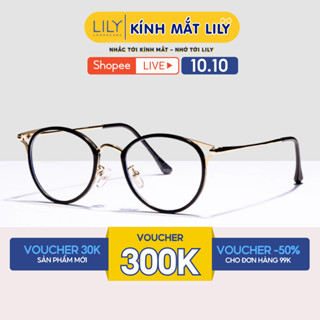 Gọng kính nam nữ LILYEYEWEAR chất liệu nhựa kèm càng kim loại cao cấp chắc chắn màu sắc và kiểu dàng thời trang 90029