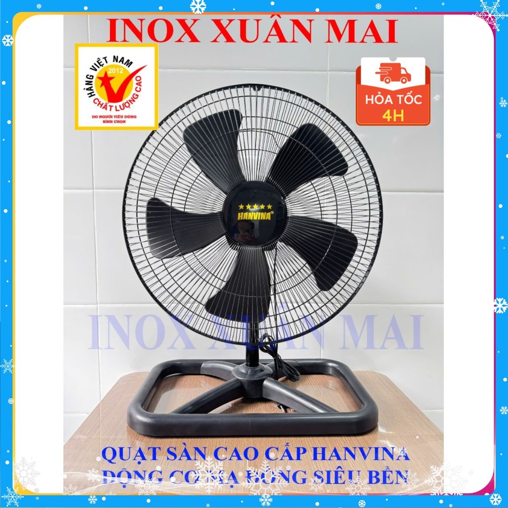 Quạt Sàn đứng động cơ mạ đồng cao cấp Hanvina - Inox Xuân Mai