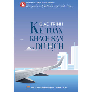 Sách Giáo trinh Kế toán Khách sạn và Du lịch (xbtt)