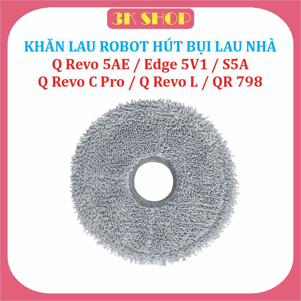 Khăn lau, Giẻ lau Robot hút bụi lau nhà Mi Roborock Q Revo 5AE / Edge 5V1/ S5A, QR 798, Q Revo C Pro