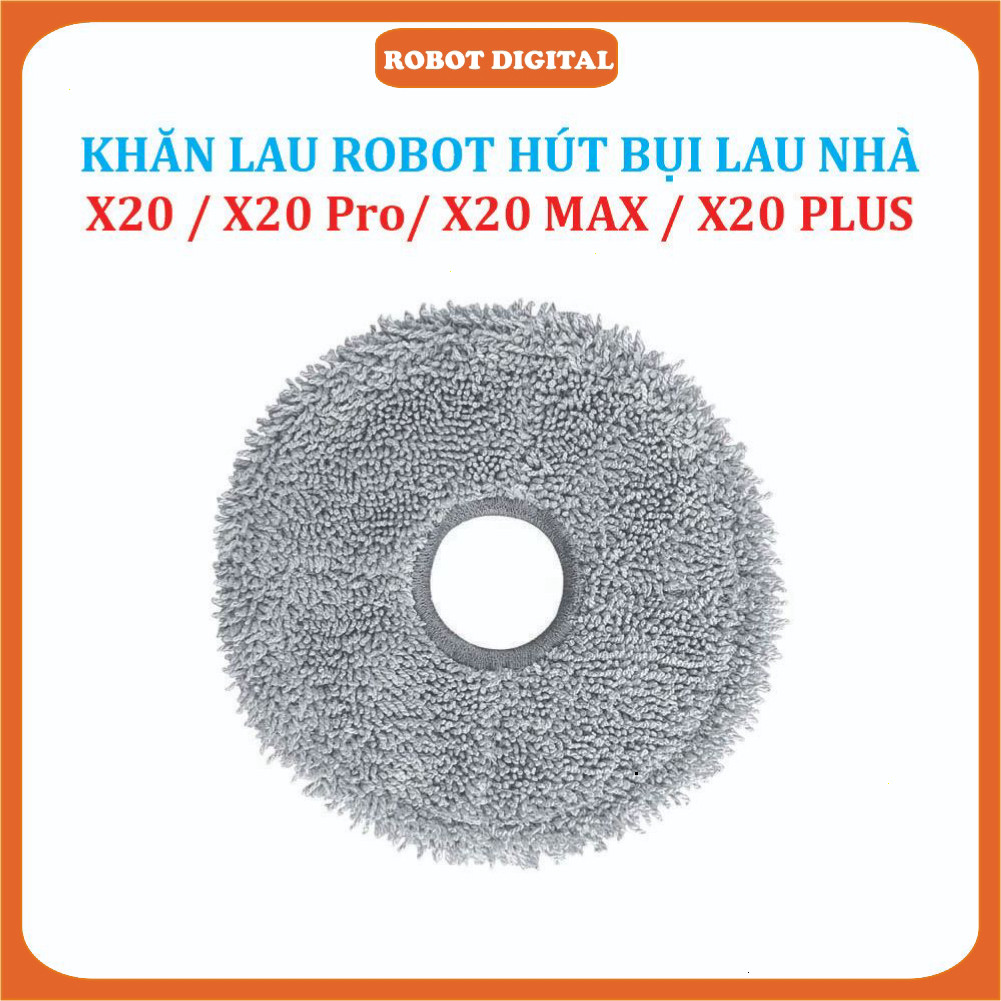 Khăn lau, Giẻ lau Robot hút bụi lau nhà Mi Dreame X20/ X20 Pro/ X20 Max/ X20 Plus/ X20+ "
