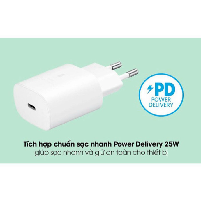 Củ Sạc Nhanh 25W Cho Các Dòng Máy Samsung A73 A71 A55 A54 A53 A52 A51 A50 A35 A32 A25 A23 A15 A13 A1