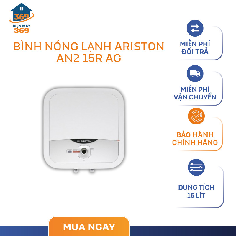 Bình Nóng Lạnh Ariston AN2 15R AG – Thanh Đốt Đồng, Công Nghệ Ion Bạc Kháng Khuẩn – SMC