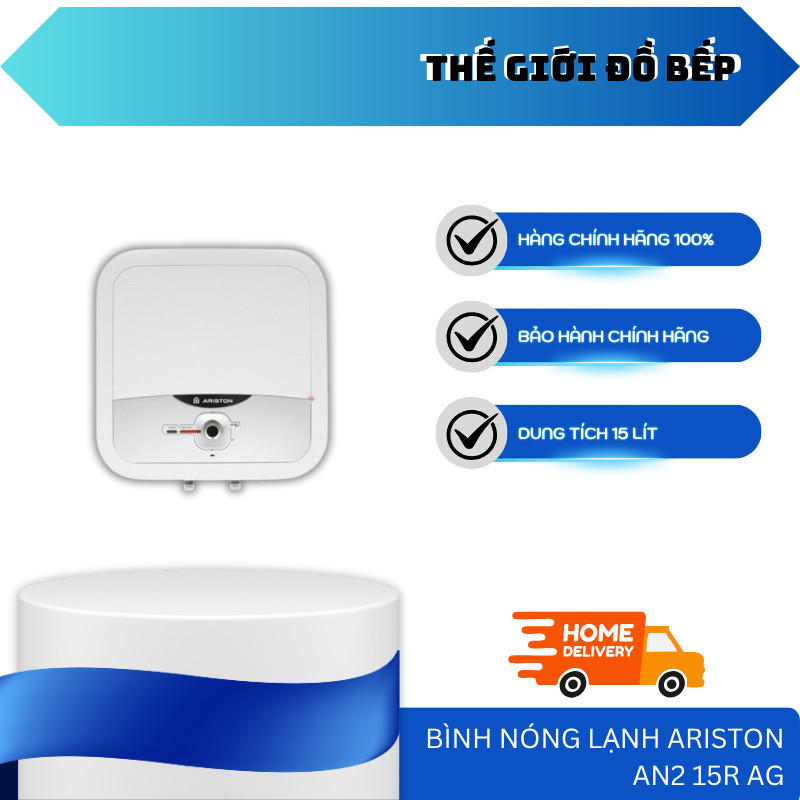Bình Nước Nóng Ariston AN2 15R AG – Giữ Nhiệt Lâu, Thanh Nhiệt Đồng Bền Bỉ, Ion Bạc Kháng Khuẩn – TG