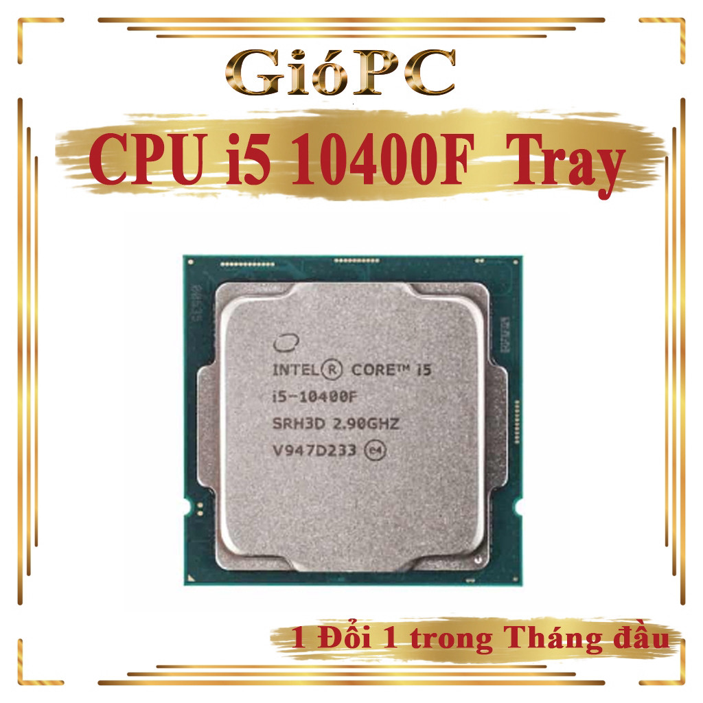 CPU core i3 10105F, i5 10400F bộ vi xử lý intel i3 10105F 4 nhân 8 luồng