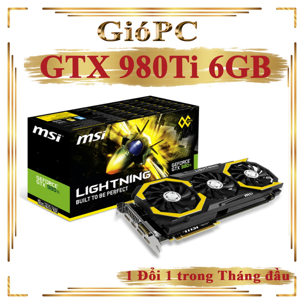 VGA card đồ hoạ GTX 980 | GTX 980Ti dòng cổ nhưng rất khoẻ, mẫu đẹp gần như new.