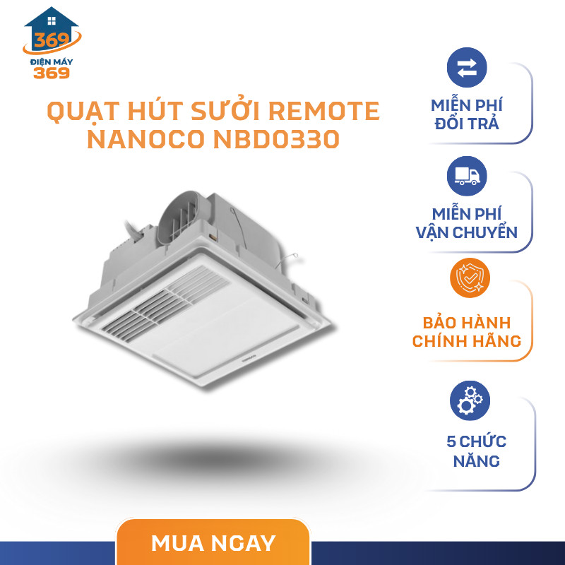 Quạt Hút Sưởi Có Remote Nanoco NBD0330 – 2200W, 5 Chức Năng, Sưởi Ấm Nhanh, Vận Hành Êm Ái – SMC