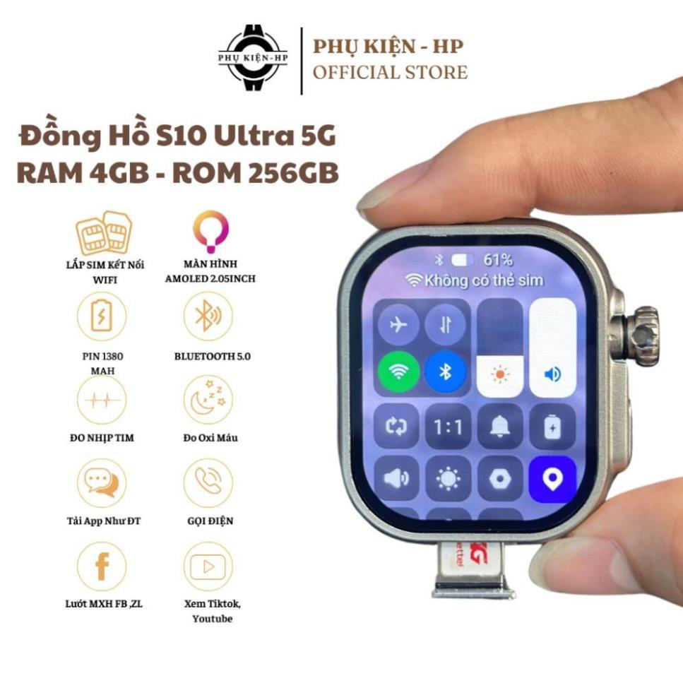 [4GB - 256GB] Đồng Hồ S10Ultra 49mm Đa Chức Năng Lắp Sim 5G Nghe Gọi Độc Lập, Dùng Được FB, Lướt Web